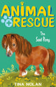 Book cover of: The Sad Pony. By: Tina Nolan