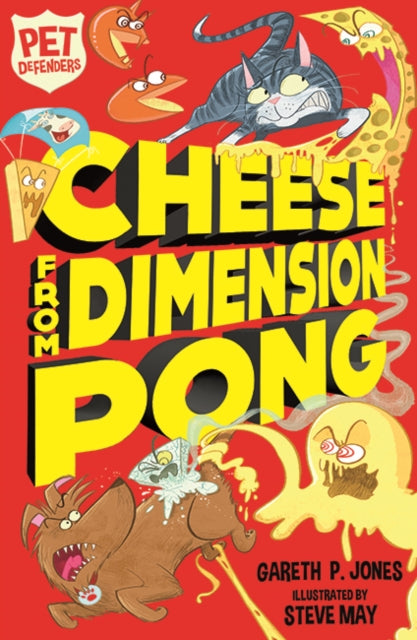 Book cover of: Cheese from Dimension Pong. By: Gareth P. Jones