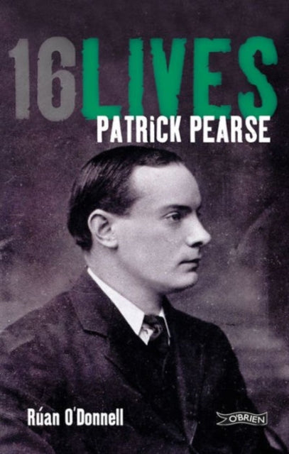 Book cover of: Patrick Pearse. By: Ruán O'Donnell