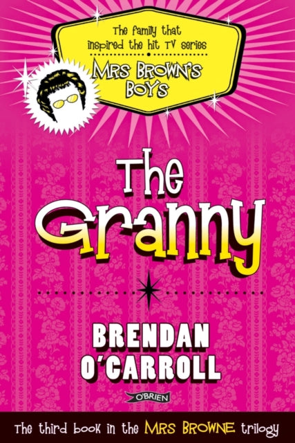 Book cover of: Granny. By: Brendan O'Carroll