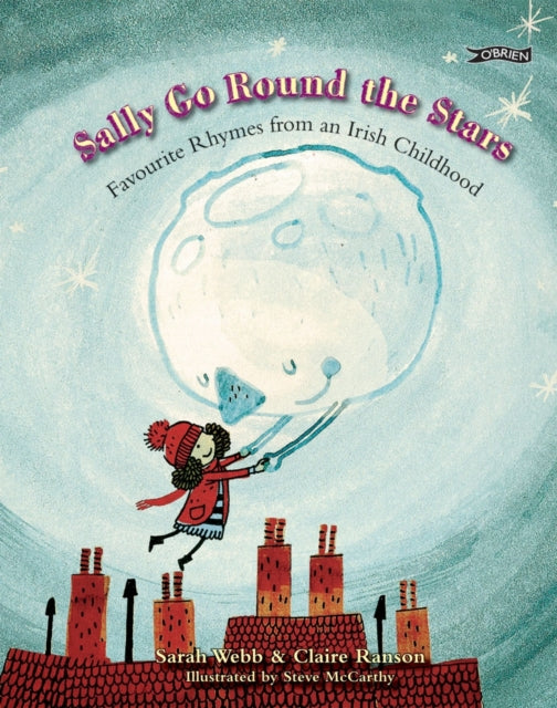 Book cover of: Sally Go Round The Stars. By: Sarah Webb