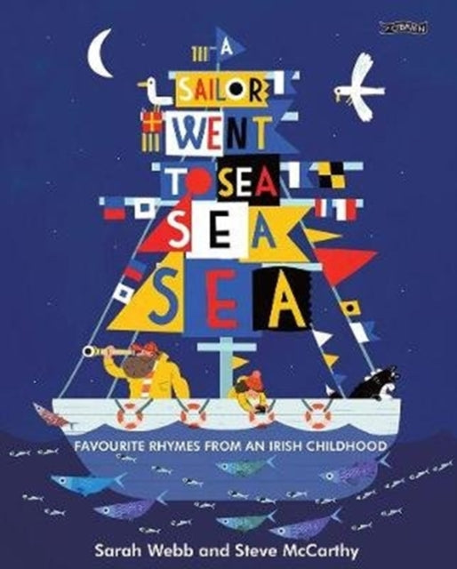 Book cover of: Sailor Went to Sea, Sea, Sea. By: Sarah Webb