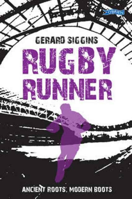 Book cover of: Rugby Runner. By: Gerard Siggins