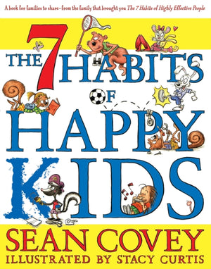 7 Habits of Happy Kids