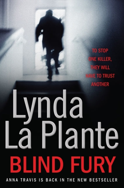 Book cover of: Blind Fury. By: Lynda La Plante