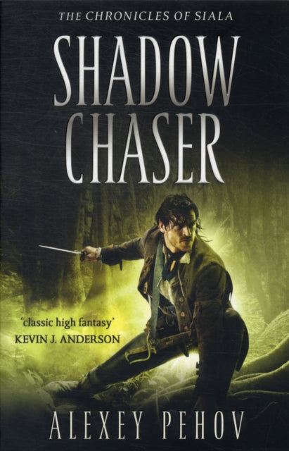 Book cover of: Shadow Chaser. By: Alekseĭ Pekhov