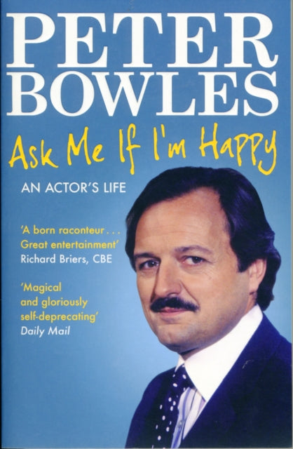 Book cover of: Ask Me if I'm Happy