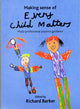 Book cover of: Making sense of Every Child Matters. By: Richard Barker