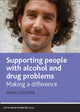 Book cover of: Supporting People with Alcohol and Drug Problems