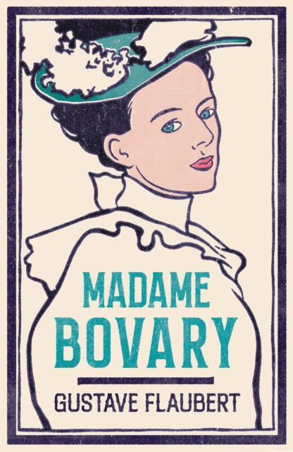 Book cover of: Madame Bovary. By: Gustave Flaubert