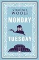 Book cover of: Monday or Tuesday. By: Virginia Woolf