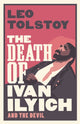 Death of Ivan Ilyich: New Translation