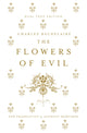 Flowers of Evil: Dual Language and New Verse Translation