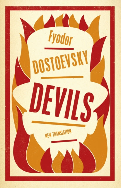 Book cover of: Devils: New Translation. By: Фёдор Михайлович Достоевский