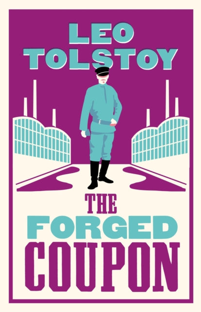 Book cover of: Forged Coupon: New Translation. By: Лев Толстой