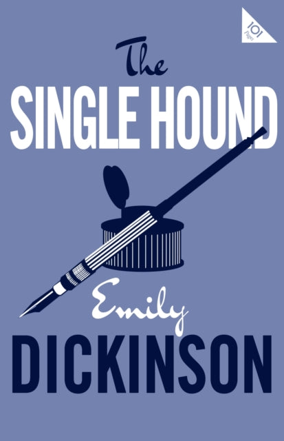 Book cover of: Single Hound. By: Emily Dickinson