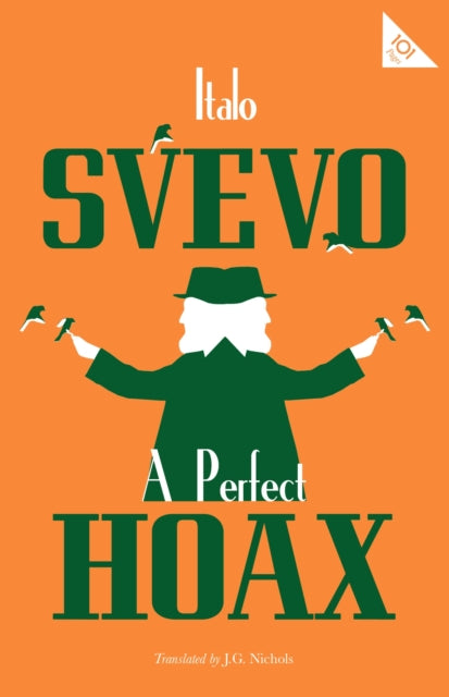 Book cover of: Perfect Hoax. By: Italo Svevo