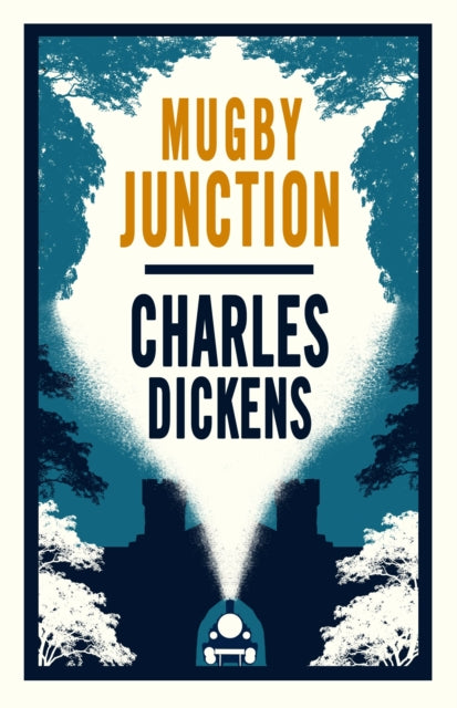 Book cover of: Mugby Junction. By: Charles Dickens
