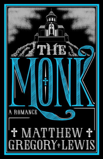 Book cover of: Monk. By: Matthew Gregory Lewis