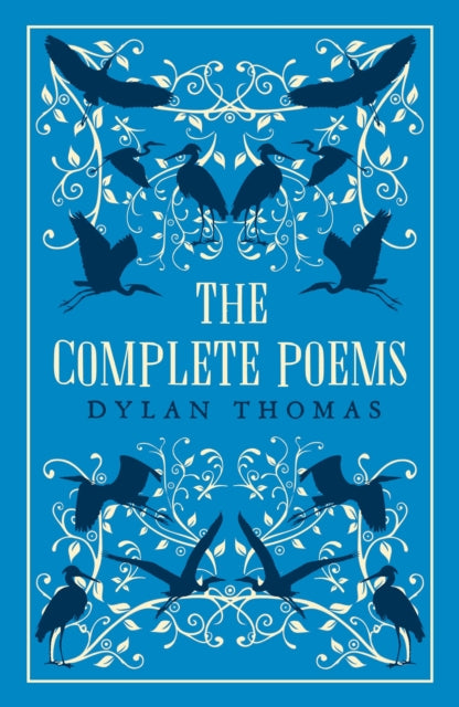 Book cover of: The Complete Poems. By: Dylan Thomas