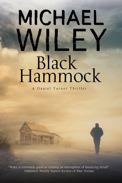 Book cover of: Black Hammock. By: Michael Wiley