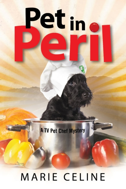 Book cover of: Pet in Peril. By: Marie Celine