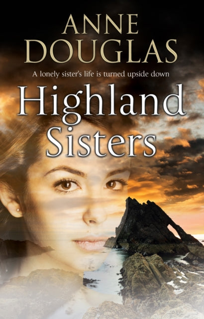 Book cover of: Highland Sisters. By: Anne Douglas