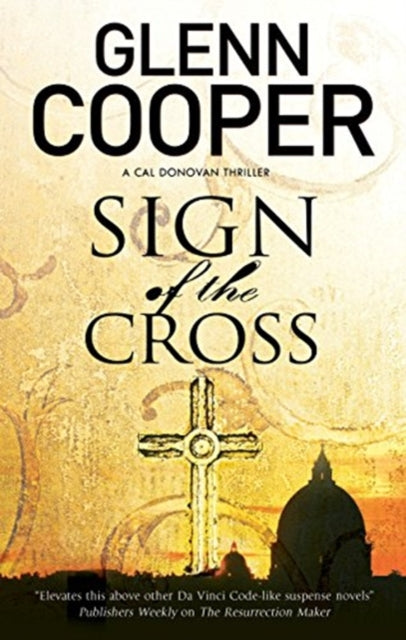 Book cover of: Sign of the Cross. By: Glenn Cooper
