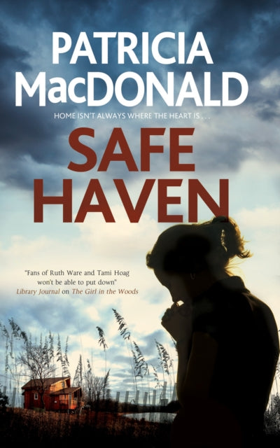 Book cover of: Safe Haven. By: Patricia MacDonald