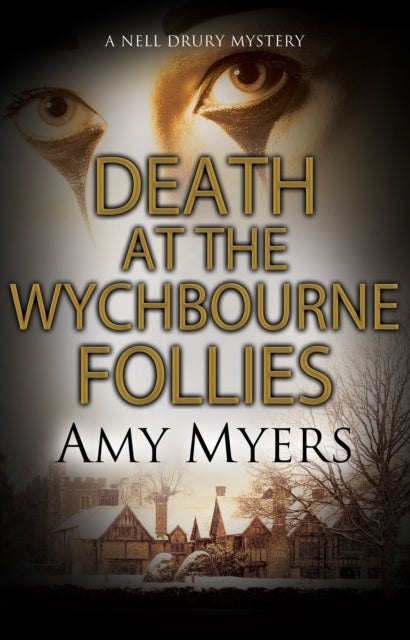 Book cover of: Death at the Wychbourne Follies. By: Amy Myers