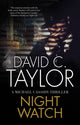 Book cover of: Night Watch. By: David C. Taylor