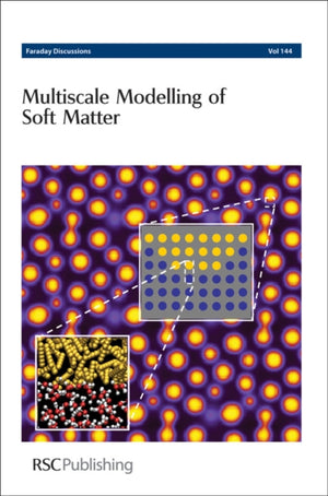 Multiscale Modelling of Soft Matter