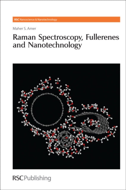 Book cover of: Raman Spectroscopy, Fullerenes and Nanotechnology