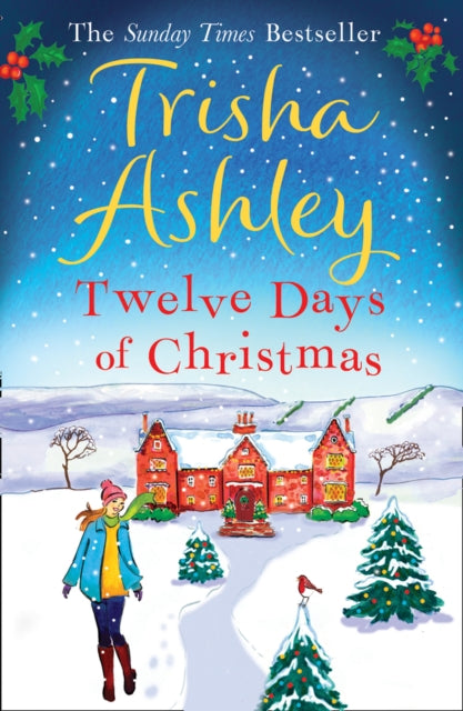 Book cover of: Twelve Days of Christmas. By: Trisha Ashley