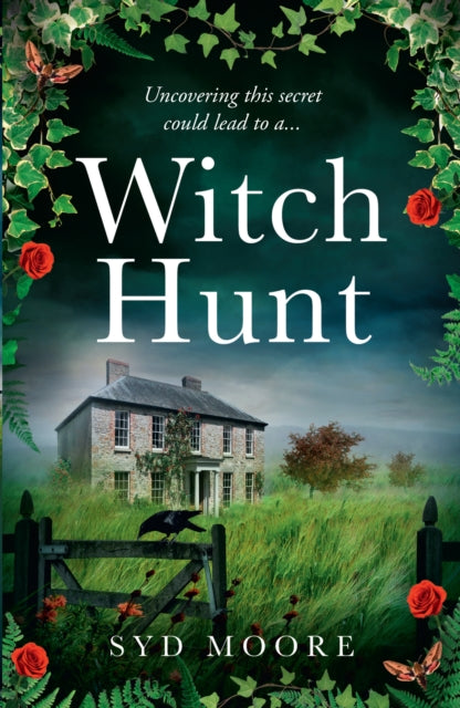 Book cover of: Witch Hunt. By: Syd Moore