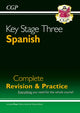 KS3 Spanish Complete Revision & Practice (with Free Online Edition & Audio) 9781847628886 CGP Books
