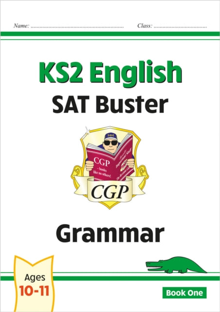 KS2 English SAT Buster: Grammar - Book 1 (for the 2026 tests) 9781847629074 CGP Books