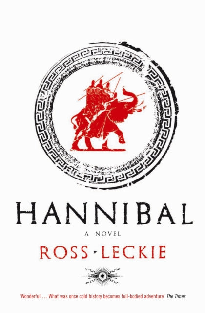 Book cover of: Hannibal. By: Ross Leckie