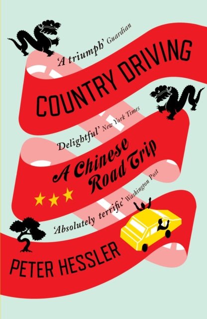 Book cover of: Country Driving. By: Peter Hessler