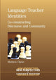 Book cover of: Language Teacher Identities. By: Matthew Clarke