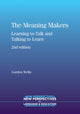 Book cover of: Meaning Makers. By: C. Gordon Wells