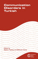 Book cover of: Communication Disorders in Turkish