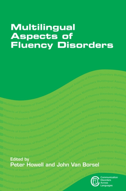Book cover of: Multilingual Aspects of Fluency Disorders