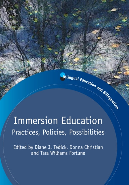 Book cover of: Immersion Education. By: Diane J. Tedick