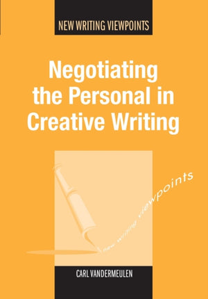 Negotiating the Personal in Creative Writing