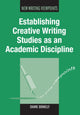 Book cover of: Establishing Creative Writing Studies as an Academic Discipline. By: Dianne Donnelly
