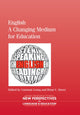 Book cover of: English - A Changing Medium for Education. By: Constant Leung