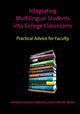 Book cover of: Integrating Multilingual Students into College Classrooms. By: Johnnie Johnson Hafernik