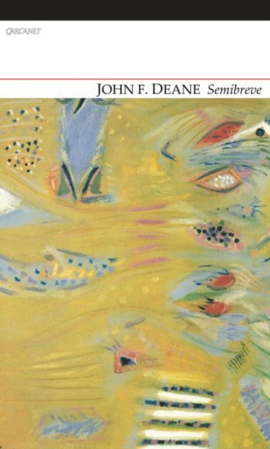 Book cover of: Semibreve. By: John F. Deane