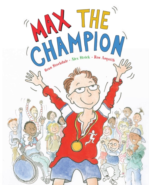 Book cover of: Max the Champion. By: Sean Stockdale